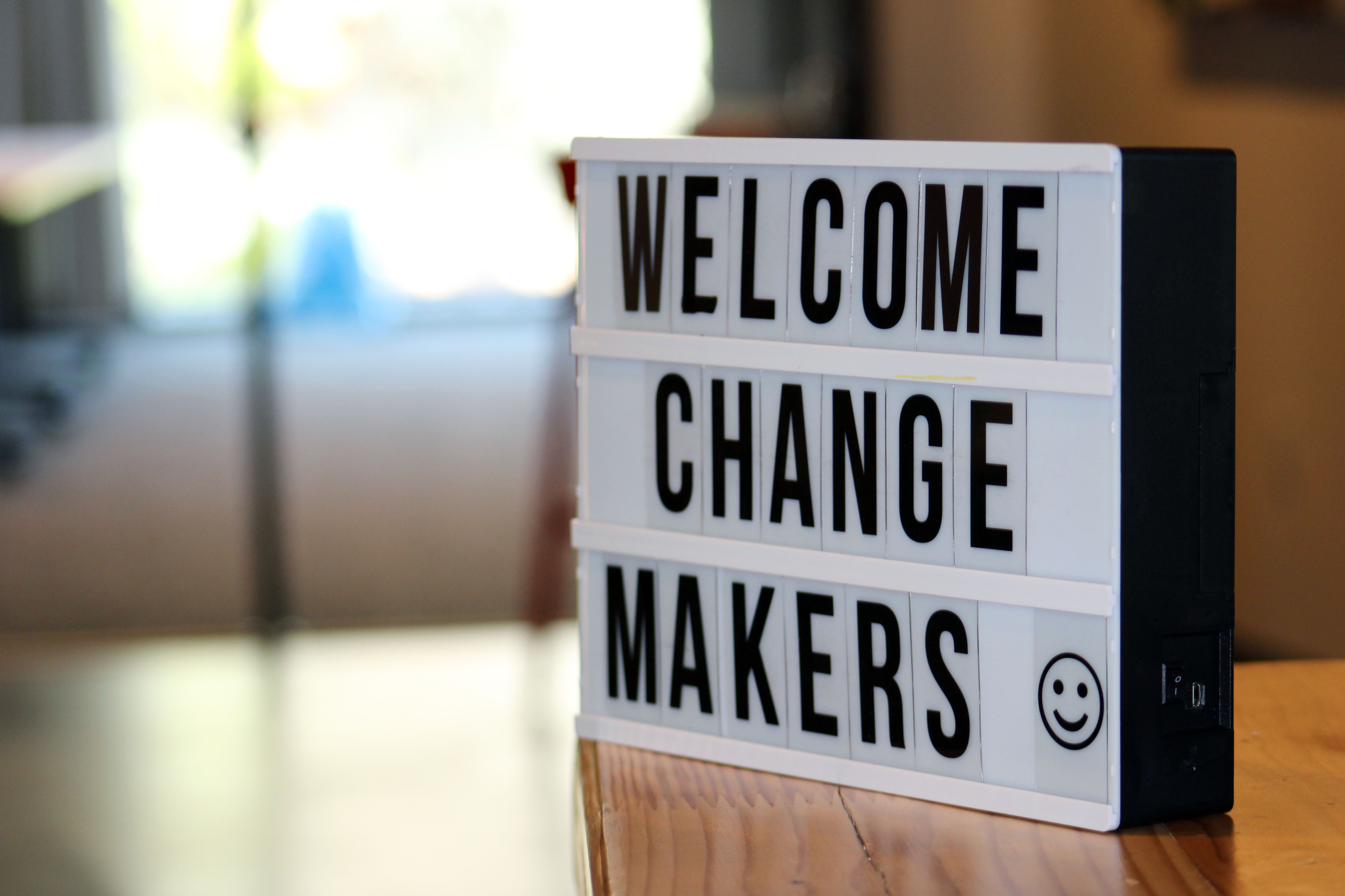 Change Maker Sign