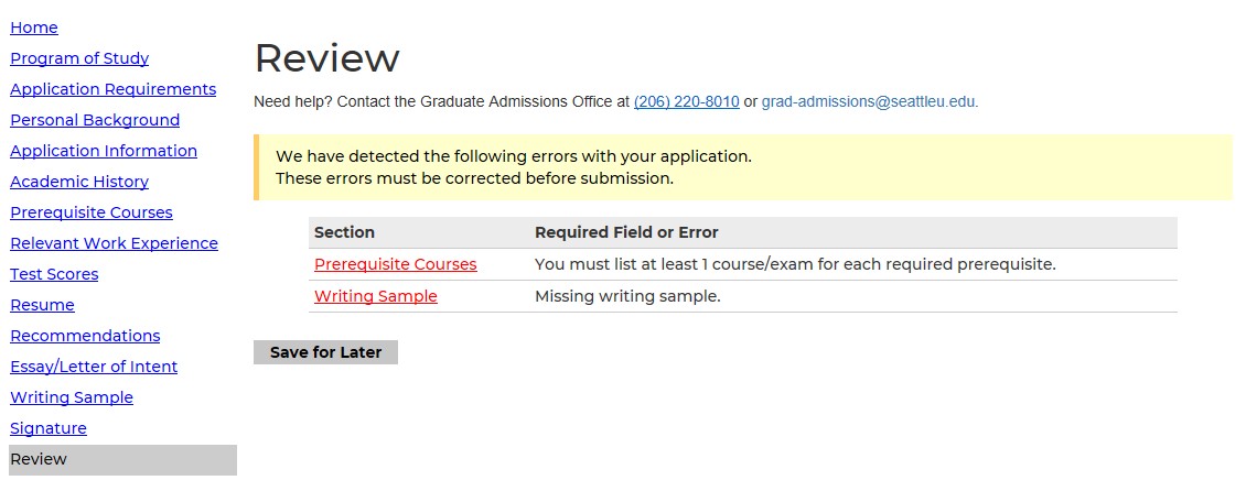Screenshot of the Review section of the graduate application showing an error message indicating issues must be corrected before submission, a table listing incomplete sections and required corrections, and a Save for Later button. The left navigation menu highlights Review among other application sections.
