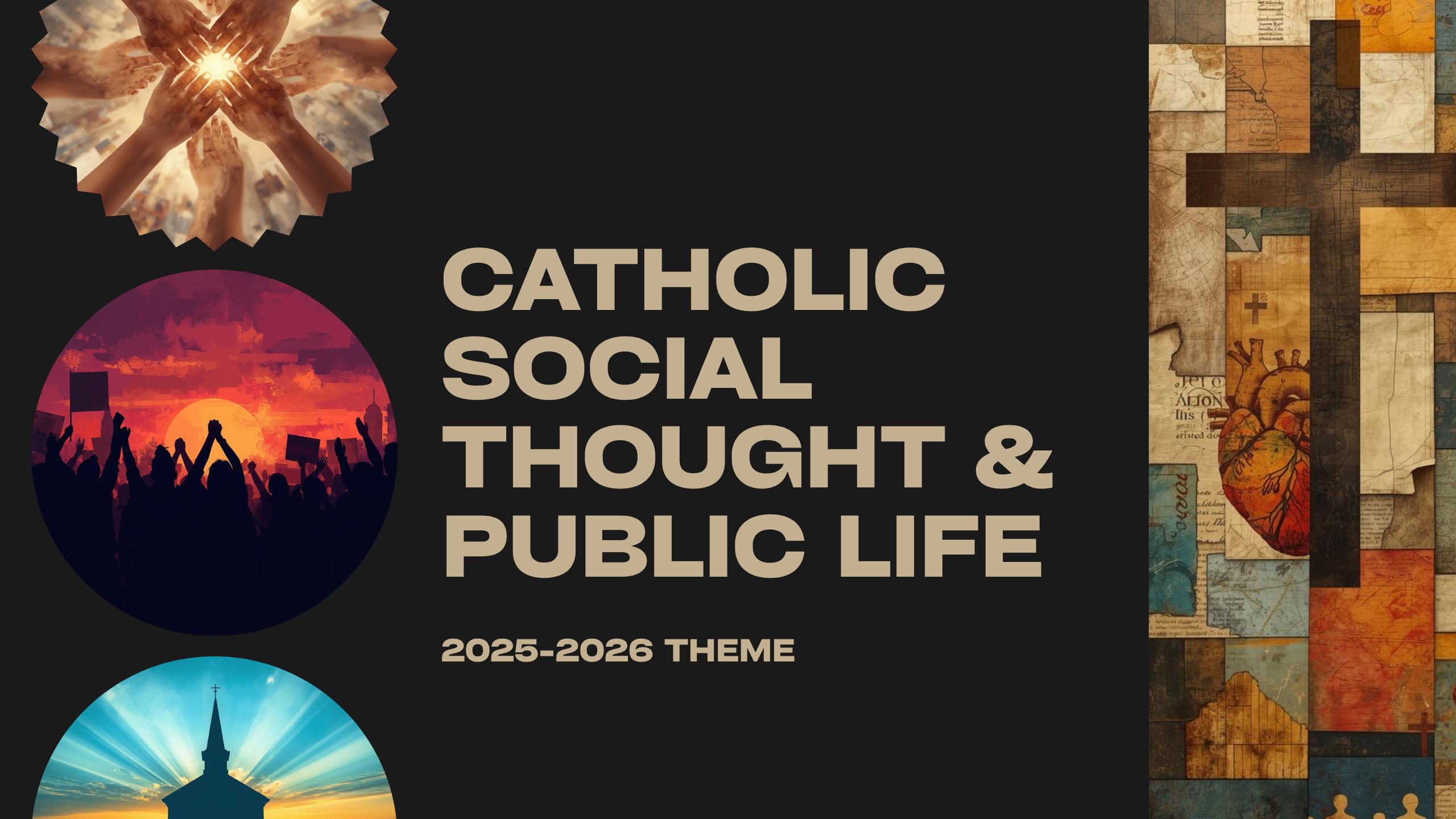 Catholic Social Thought & Public life 2025-2026 Banner