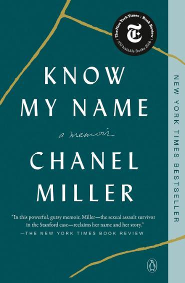 Know My Name book cover. Know My Name. A memoir. Chanel Miller.