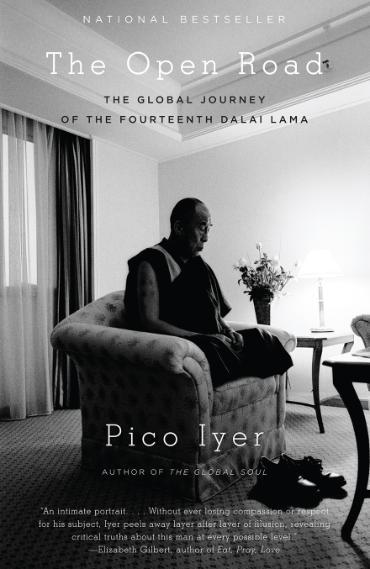 The Open Road book cover featuring an image of the fourteenth Dalai Lama. The Open Road. The Global Journey of the Fourteenth Dalai Lama. Pico Iyer.