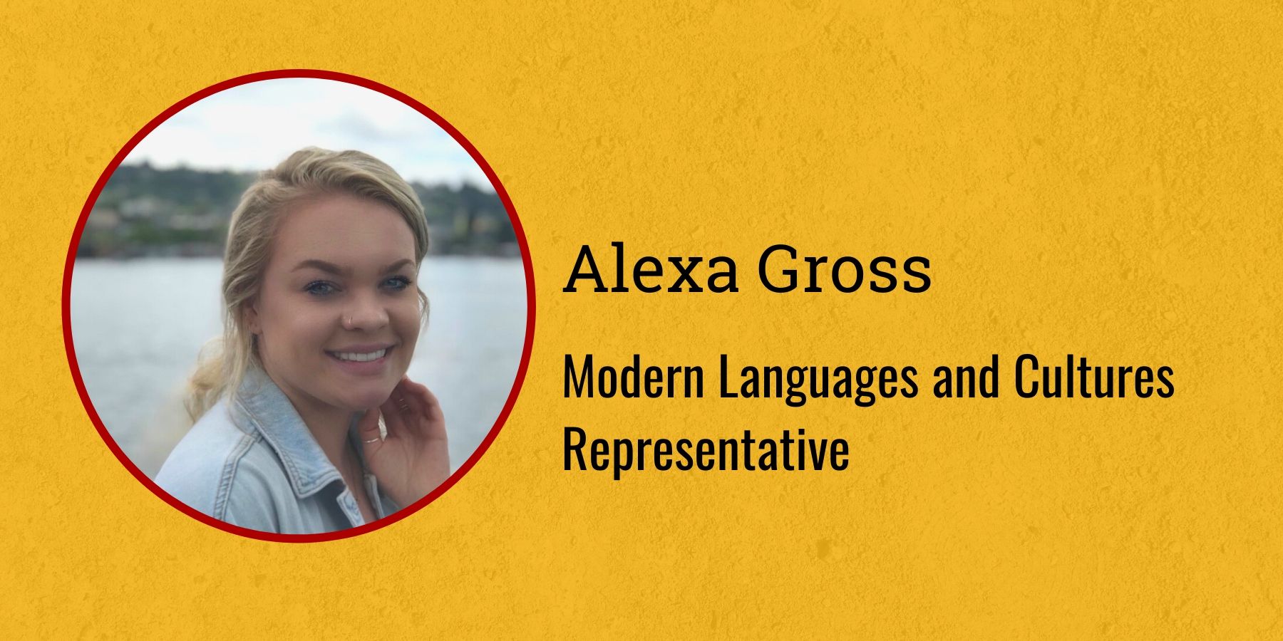 Image of Alexa Gross, and text Modern Languages and Cultures Representative