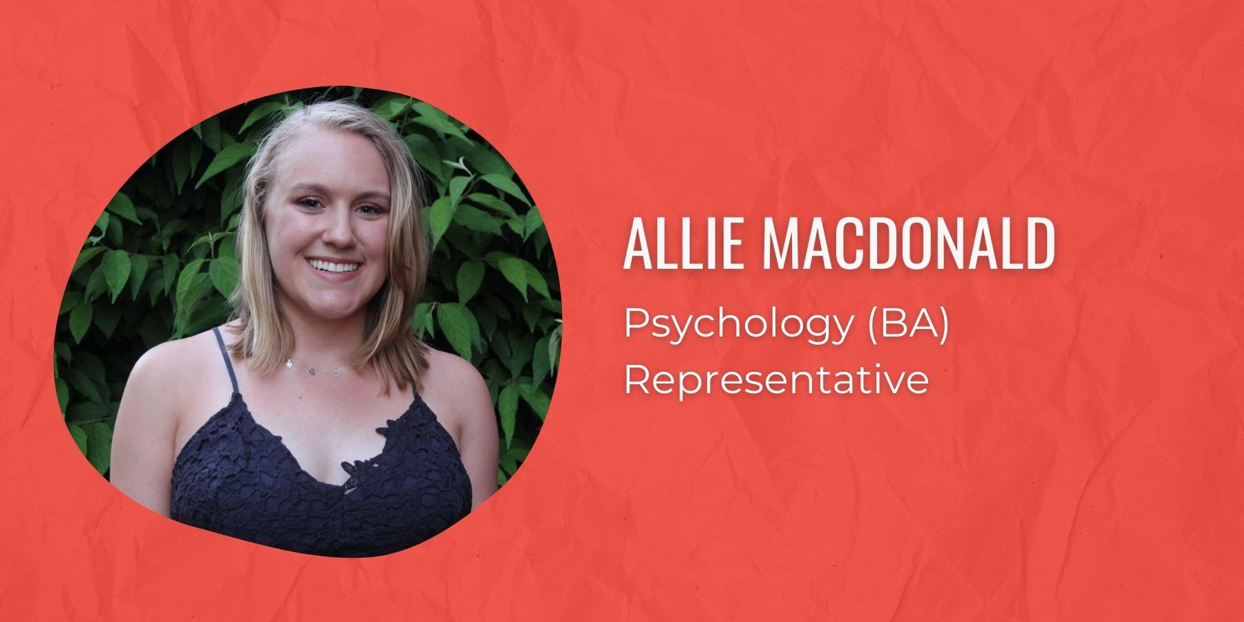 Image of Allie MacDonald and text: Psychology (BA) Representative
