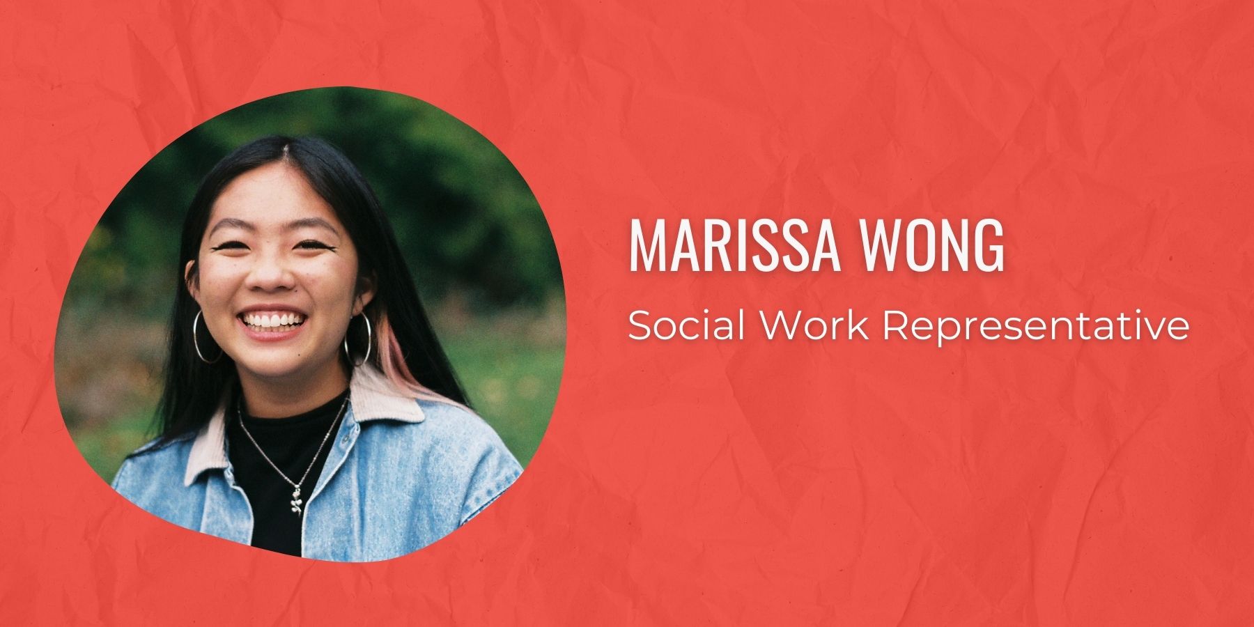 Photo of Marissa Wong and text: Social Work Representative