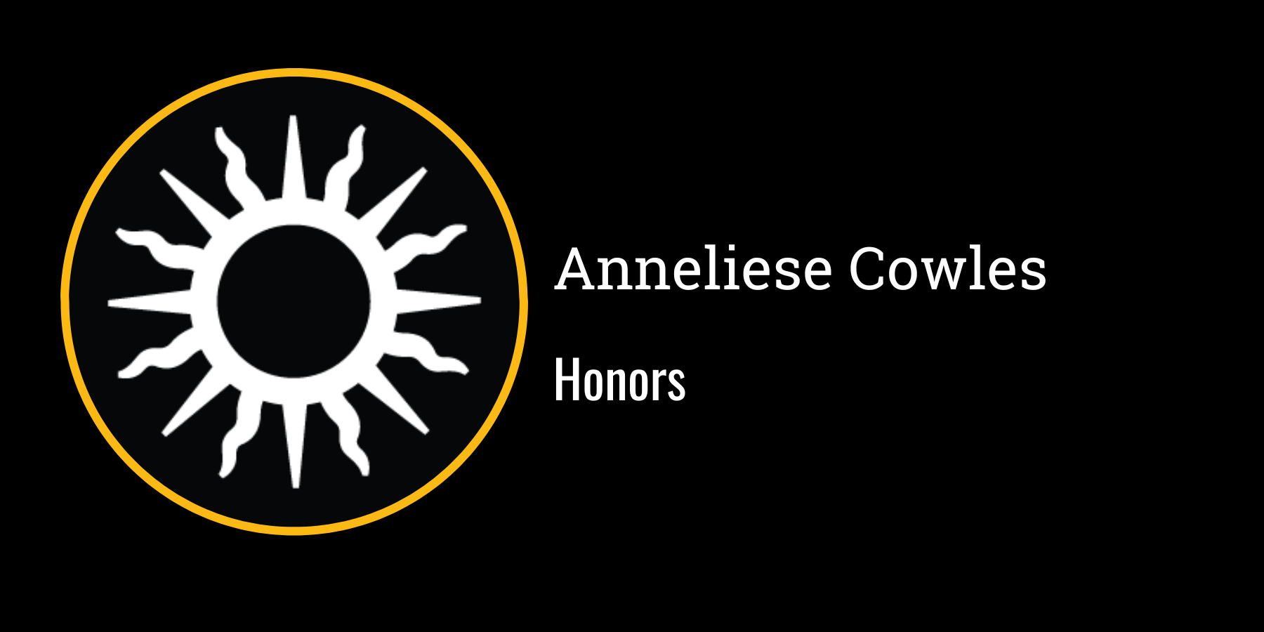 Anneliese Cowles
University Honors