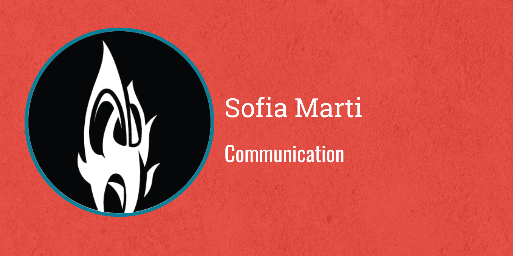 Sofia Marti
Communication
