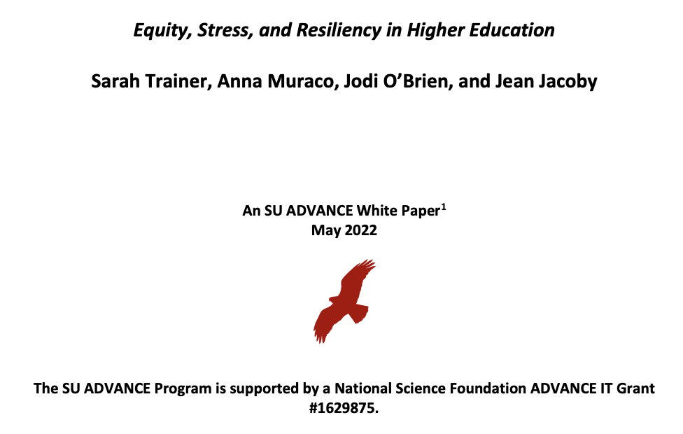 Screencap of the cover page of  SU ADVANCE White Paper - Equity, Stress, and Resiliency in Higher Education