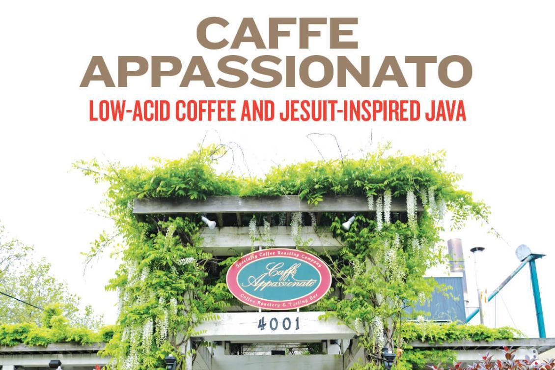 Caffe Appassionato Low-Acid Coffee and Jesuit-Inspired Java