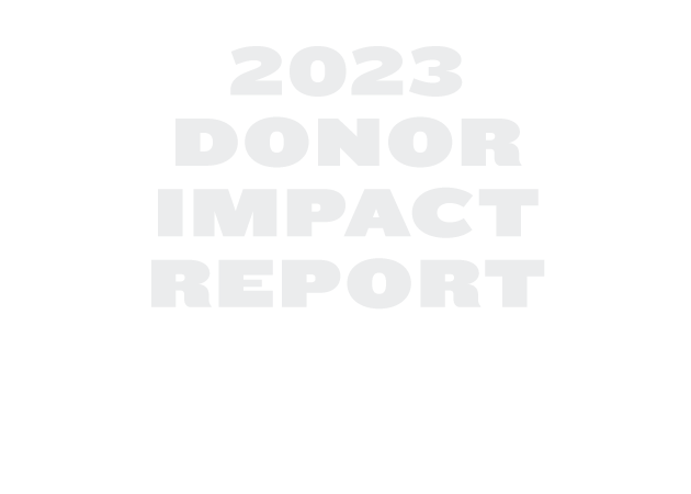 2022 Donor Impact Report
