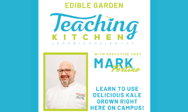 The Edible Garden Teaching Kitchen flyer for April 12th, 2022