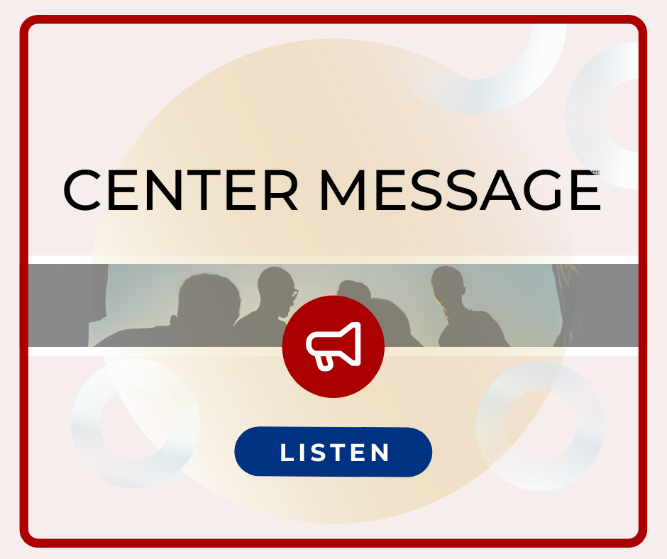 Center Message February 2022