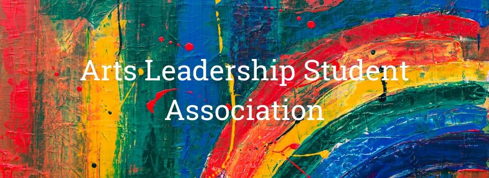 Arts Leadership Student Association