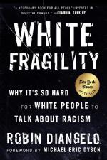 Book cover of White Fragility by Robin DiAngelo
