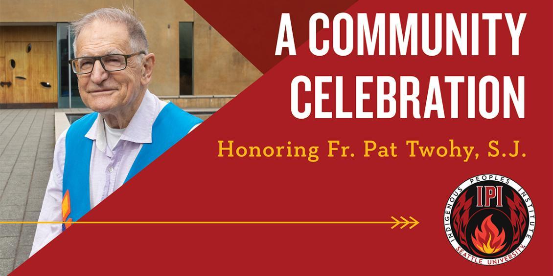 Graphic featuring Father Pat Twohy