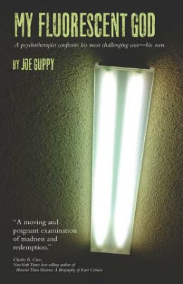 Book Cover of My Fluorescent God by Joe Guppy