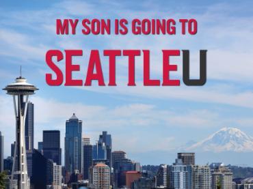 My son is going to Seattle U