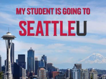 My student is going to Seattle U