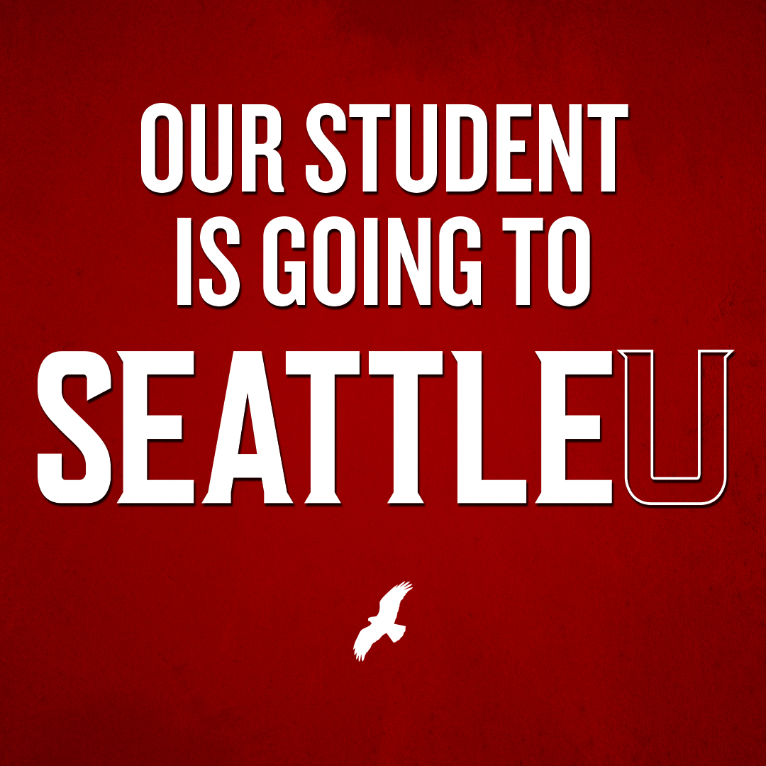 Our Student is going to Seattle U Logo