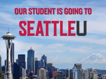 Our student is going to Seattle U