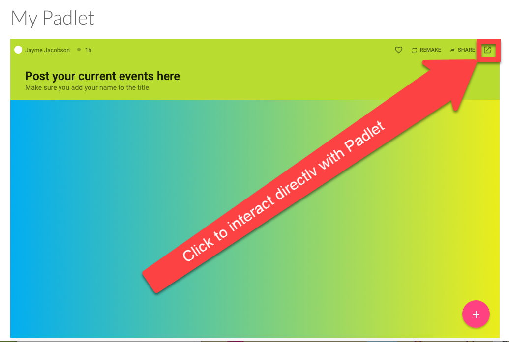 Screenshot highlighting icon to click in order to interact directly with Padlet