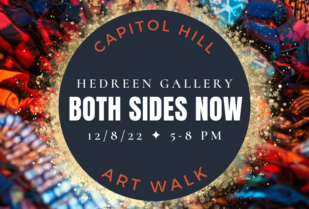 Both Sides Now - Art Walk