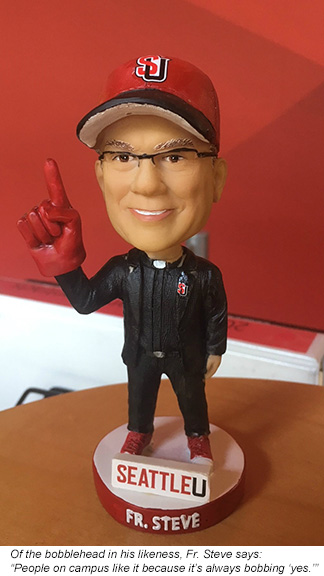 Of the bobblehead in his likeness, Fr. Steve says: 