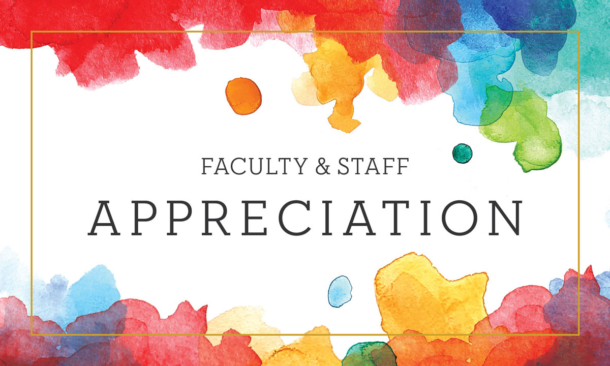 Faculty and Staff Appreciation Celebration
