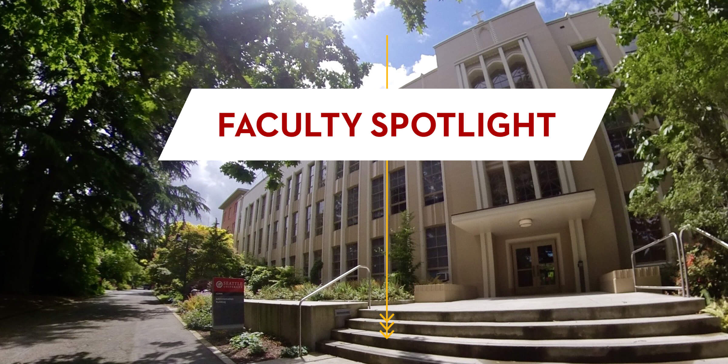 Exterior image of campus building with title graphic that reads Faculty Spotlight.