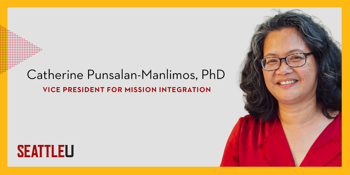 Headshot of Dr. Punsalan-Manlimos. Text reads: Catherine Punsalan-Manlimos, PhD, Vice President for Mission Integration