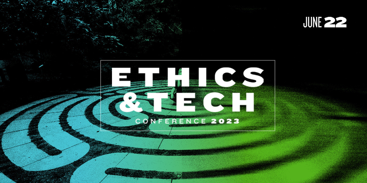 A graphic with typography featuring the Ethics and Tech conference.
